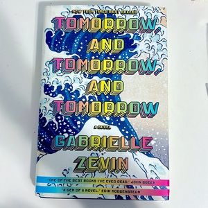 New, Bestselling, Hardcover book: Tomorrow, and Tomorrow, and Tomorrow